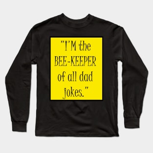 Bees lover gift funny Long Sleeve T-Shirt